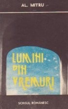 Lumini din vremuri foto