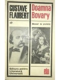 Gustave Flaubert - Doamna Bovary (Editia: 1968)