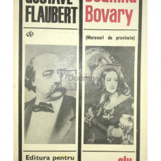 Gustave Flaubert - Doamna Bovary (editia 1968)