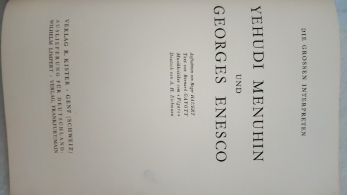 MARI INTERPREȚI MENUHIN-ENESCU/FOTO ROGER HAUERT, TEXT VON BERNARD GAVOTY-1955 AA