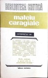 MATEIU CARAGIALE INTERPRETAT-A.E. BACONSKY, ION BARBU SI COLAB.-356374