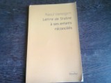 LETTRE DE STALINE A SES ENFANTS RECONCILIES - RAOUL VENEIGEM (CARTE IN LIMBA FRANCEZA)