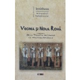 Vechea si noua Roma - 2016 - Ierotheos Mitropolitul Nafpaktosului (xx194)