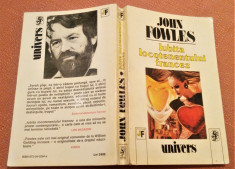 Iubita locotenentului francez. Editura Univers, 1994 - John Fowles foto