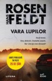 Vara lupilor/Hans Rosenfeldt, Litera