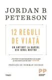 12 Reguli de viata | Jordan B. Peterson, Trei