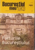 Bucurestiul meu drag. Forturile Bucurestiului, 2012