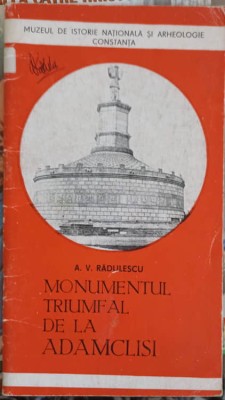 MONUMENTUL TRIUMFAL DE LA ADAMCLISI-A.V. RADULESCU-254884 foto