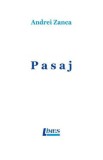 Pasaj - Andrei Zanca
