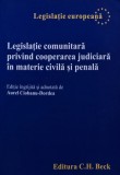 Legislatie comunitara privind cooperarea judiciara in materie civila si penala - 2007 (AM7)