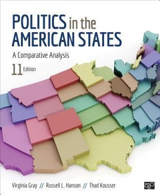 Politics in the American States; A Comparative Analysis Eleventh Edition