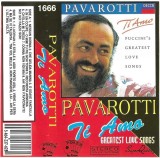 Luciano Pavarotti - Greatest Love Songs (Ti Amo), Caseta audio
