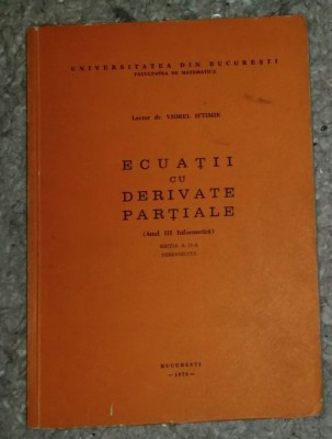 Ecuatii cu derivate partiale : / Viorel Iftimie foto