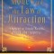 Money, and the Law of Attraction: Learning to Attract Wealth, Health, and Happiness