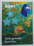 DISNEY PIXAR , FINDING DORY , UNFORGETTABLE ACTIVITIES , 2016 * BOGAT ILUSTRATA