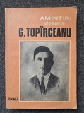 AMINTIRI DESPRE G. TOPIRCEANU