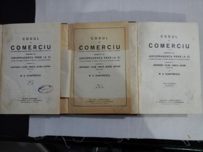 CODUL DE COMERCIU (cu texte corespunzatoare italiene, franceze, belgiene, austriece) vol. I; II; III - M. A. DUMITRESCU - Bucuresti, 19 foto