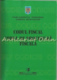 Cumpara ieftin Codul Fiscal. Codul De Procedura Fiscala 2004 - Regia Autonoma Monitorul Oficial