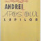 ANDREI , APOSTOLUL LUPILOR de DUMITRU MANOLACHE , 2000