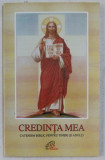 CREDINTA MEA , CATEHISM BIBLIC PENTRU TINERI SI ADULTI de M. COSTA si R. GIORDANO , 1996