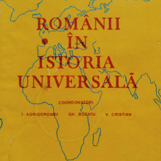 Romania In Istoria Universala Vol.3 Partea 3 - I. Agrigoroaiei Gh. Buzatu V. Cristian ,554671