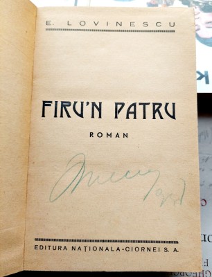 Firu&amp;#039;n patru - Eugen Lovinescu foto