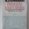 Nicolae Steinhardt - Primejdia marturisirii, Editura Dacia 1993