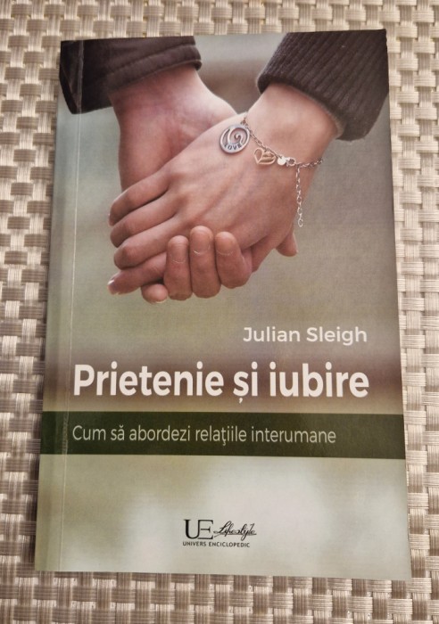 Prietenie si iubire Julian Sleigh