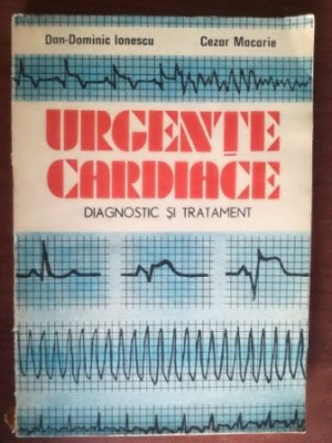 Urgente cardiace- Dan-Dominic Ionescu, Cezar Macarie foto