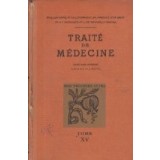Traite de Medecine, Tome XV - Maladies du systeme nerveux