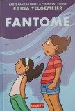 Fantome - Raina Telgemeier