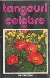 Orchestra Cornel Popescu / Orchestra Electrecord - Tangouri Celebre (III), Caseta audio