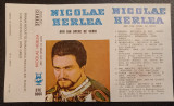 Casetă audio Nicolae Herlea &lrm;&ndash; Arii Din Opere De Verdi, originală, Opera