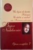 Opere complete 7. Un tigru de hartie. Polemici. Cochilia si melcul sau Fericirea interzisa &ndash; Bujor Nedelcovici (lipsa DVD)