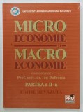 MICRO ECONOMIE si MACRO ECONOMIE de PROF. UNIV. DR. ION BULBOREA, 2006