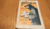 ISPRAVILE LUI PACALA - P. Dulfu - Editura Cartea Romaneasca, Editiea XVI -a, 1943, 164 p. cu desene in text