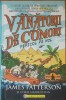 JAMES PATTERSON - VANATORII DE COMORI PERICOL PE NIL, 2015