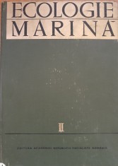 Ecologie marina Vol. 2 - M. Bacescu, Th. Busnita