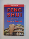 FENG SHUI PENTRU LOCUINTA de EVELYN LIP 2004