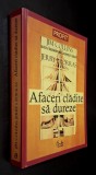 Afaceri cladite sa dureze. Obiceiuri de succes ale companiilor vizionare (Motorola, Walt Disney, Ford, Sony, IBM, 3M, etc) - Jim Collins, Jerry Porras