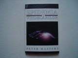 Epidemia vindecarilor - Peter Masters