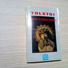 INTOARCEREA LA INVATATURA LUI HRISTOS - L. N. Tolstoi - Panteon, 1996, 172 p.