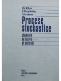 Gh. Mihoc - Procese stochastice (editia 1977)