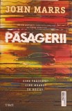 Pasagerii - John Marrs, Editura Trei, 2022, Fiction Connection, Romana, 471 Pagini, Roman, Paperback
