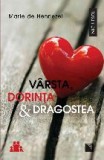 Varsta, Dorinta si Dragostea - Pledoarie pentru viata intima