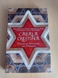 Cumpara ieftin Cabala crestina - Francicus Mercurius van Helmont
