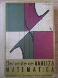 ELEMENTE DE ANALIZA MATEMATICA, MANUAL PENTRU ANUL III LICEU-NICOLAE DINCULEANU, EUGEN RADU-346042
