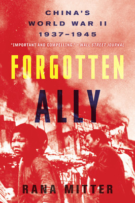 Forgotten Ally: China&amp;#039;s World War II, 1937-1945 foto