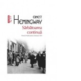 Sarbatoarea continua (editie de buzunar) - Ionut Chiva, Ernest Hemingway