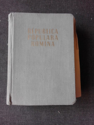 REPUBLICA POPULARA ROMANA, COLECTIV DE AUTORI (ECONOMIE, ARTA SI CULTURA, ADMINISTRATIE, HARTI ETC) foto